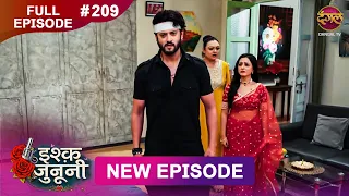 ISHQ JUNOONI | Full Episode 209 | 25 Sept 2026 | Full HD #Newepisode | Dangal TV