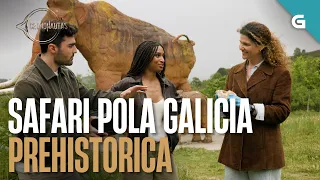 Un SAFARI pola Galicia PREHISTÓRICA entre xigantes extintos | CRONONAUTAS