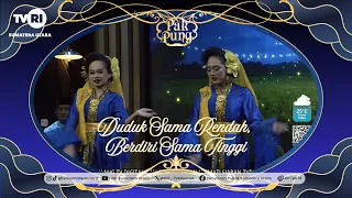 PAK PUNG [Duduk Sama Rendah, Berdiri Sama Tinggi] TVRI Sumatera Utara