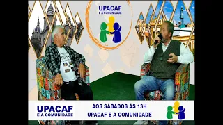 UPACAF E A COMUNIDADE 11-04-26