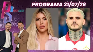 PURE SHOW - 07/31/26 PROGRAM - WANDA NARA MAY RETURN TO THE COUNTRY WITH HER DAUGHTERS, WHAT WILL...