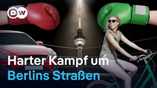 Warum Berlins Straßen plötzlich so umkämpft sind