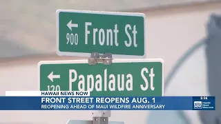 Lahaina’s Front Street to reopen Saturday ahead of wildfire anniversary