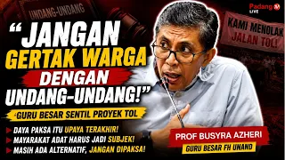 Stop Intimidating Citizens with the Law! Professor Criticizes Toll Road Project