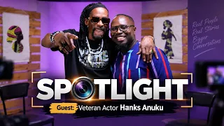 Hanks Anuku on Wire Transfer and His Journey in Nollywood | SPOTLIGHT