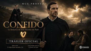 Trailer | CONFIDO the story of Saint Vincent de Paul