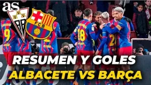 RESUMEN y GOLES ALBACETE 1 VS BARCELONA 2 | COPA DEL REY