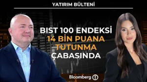 Yatırım Bülteni - BIST 100 Endeksi 14 Bin Puana Tutunma Çabasında | 25 Şubat 2026
