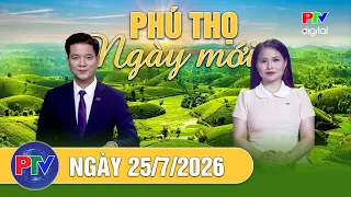 Phú Thọ New Day July 25, 2026 | Launching a $13 Million Project to Protect the Ozone Layer