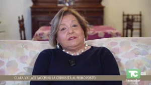 La forza degli anni: Clara Vailati Facchini: la curiosità al primo posto