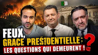 Feux, grace presidentielle: Les questions qui demeurent !