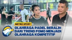 Turnamen SVA Padel Wadahi Trend Olahraga dan Hiburan Kompetitif - [Metro Sport]