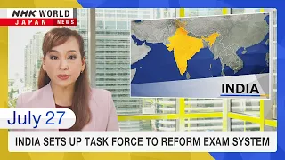 India sets up task force to reform exam systemーNHK WORLD-JAPAN NEWS