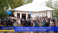 Sfinţirea bisericii din localitatea natală a Sfântului Preot Mucenic Constantin Sârbu