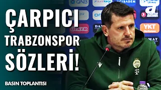 Borbely'den Maç Öncesi ÇARPICI TRABZONSPOR SÖZLERİ! "Atmosfer Yoğun Ama..."