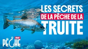 Ouverture truite 2026 : trop tôt ? Application obligatoire en mer ? Le débat explose ! (RMC Pêche)