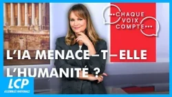 L'IA menace-t-elle l'humanité ? | Chaque voix compte - 16/10/2026
