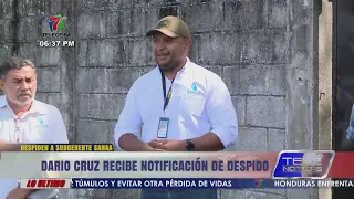 Darío Cruz notified of his dismissal from SANAA