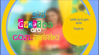 “Yaşıl ev” – həftə içi hər gün, saat 16:30-da "ARB Günəş"də🌞
