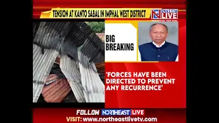 Manipur CM Khemchand Condemns Kanto Sabal Arson; 2 Arrested Over Violence