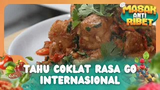 Resep Tahu Coklat Rasa Go Internasional - MASAK ANTI RIBET (26/09/26) P1