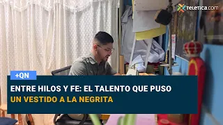 Between Threads and Faith: The Talent That Dressed La Negrita