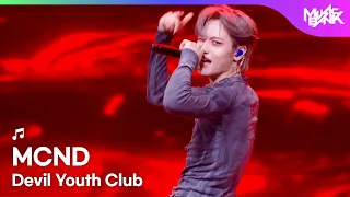 [COMEBACK] MCND エムシーエヌディー 엠씨엔디 - Devil Youth Club [Music Bank] | KBS WORLD TV 260918