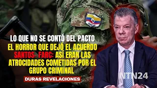 THE HORROR LEFT BY THE SANTOS-FARC AGREEMENT: These were the ATROCITIES committed by the criminal...