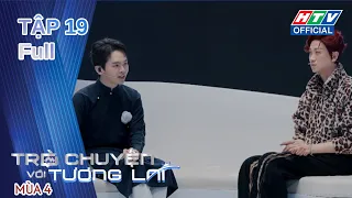 Trò Chuyện Với Tương Lai 4 | Tập 19 (27/7/2026)