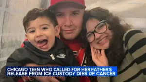 Leaders react after Chicago teen who called for dad's release from ICE custody dies of cancer