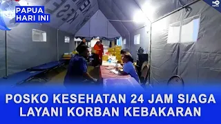 POSKO KESEHATAN DUA PULUH EMPAT JAM SIAGA LAYANI KORBAN KEBAKARAN