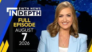 EWTN News In Depth | Nicaragua Government's Alarming Persecution of Catholic Church | August 7, 2026