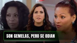 Son gemelas, pero se odian | Nunca Más