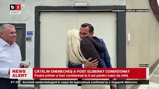 Cătălin CHERECHEȘ, DECLARAȚII la eliberare: le mulțumesc fraților mei din închisoare