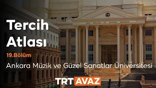 Choice Atlas Episode 19 | Ankara Music and Fine Arts University