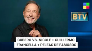 Cubero vs. Nicole + Guillermo Grancella + Peleas de famosos #BTV | Programa completo (03/03/26)