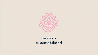 Design and Sustainability. Design Mexico