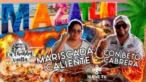 Una Mariscada GIGANTE y Caliente en Mazatlán con Beto Cabrera de Recorrido Paranormal