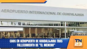 Caos en aeropuerto de Guadalajara tras fallecimiento de "El Mencho"