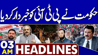 PTI Islamabad Long March Postponed | PTI In Big Trouble | Fuel Prices Updates | 03AM Headlines