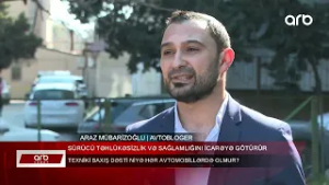 ARB XƏBƏR - Texniki baxış dəstlərinin icarəsi – "Bunu edənlər məsuliyyət daşımırlar"