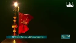 Futros: Kerbela'dan Canlı Yayın | Hz. Zeynep'in Doğumu, Dua ve Ziyaret