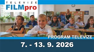 Program televize FILMpro 7. – 13. 9. 2026