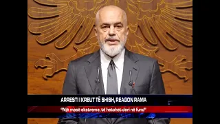 ARRESTI I KREUT TË SHISH, REAGON RAMA