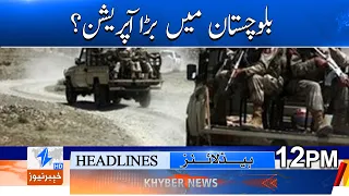 Major operation in Balochistan?