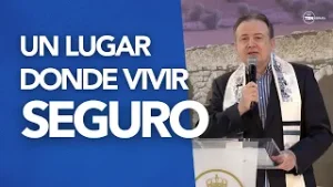 Un lugar donde vivir seguro | Pastores Pablo y Leyla | TBN España