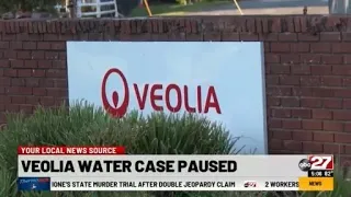 Case against Veolia Water paused, and some customers aren't pleased