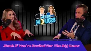 After Hours with Jeff and Julia: Honk If You're Excited For The Big Game