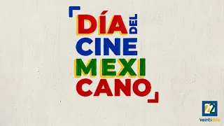 Día del Cine Mexicano 2026 | Promo