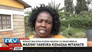 Kizaazaa kilishuhudiwa Mitahato baada ya wakazi kutaka kuzuia mazishi ya mkazi kwa mara ya pili